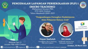 Jurusan Pendidikan Bahasa Arab (PBA) Adakan Pengenalan Lapangan Persekolahan (PLP) 1 (Micro Teaching) TA 2021/2022 Genap